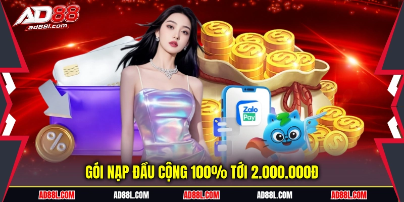 Gói nạp đầu cộng 100% tới 2.000.000đ